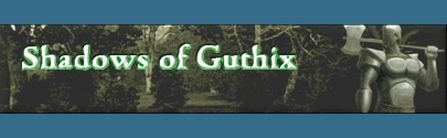 Shadows of Guthix