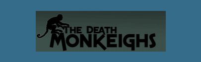 The Death Monkeighs